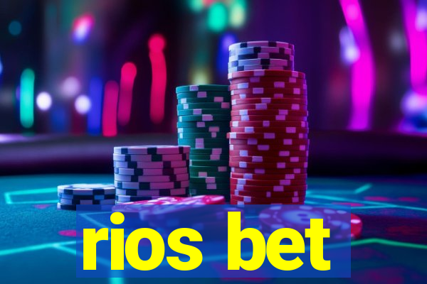 rios bet